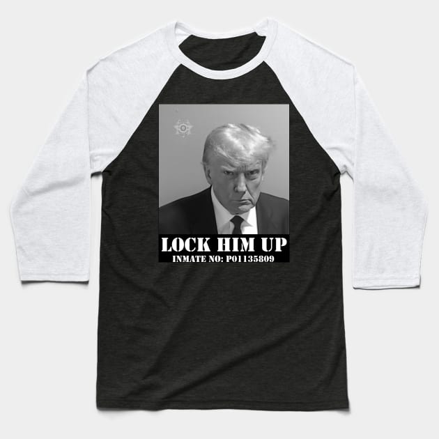LOCK HIM UP Baseball T-Shirt by thedeuce